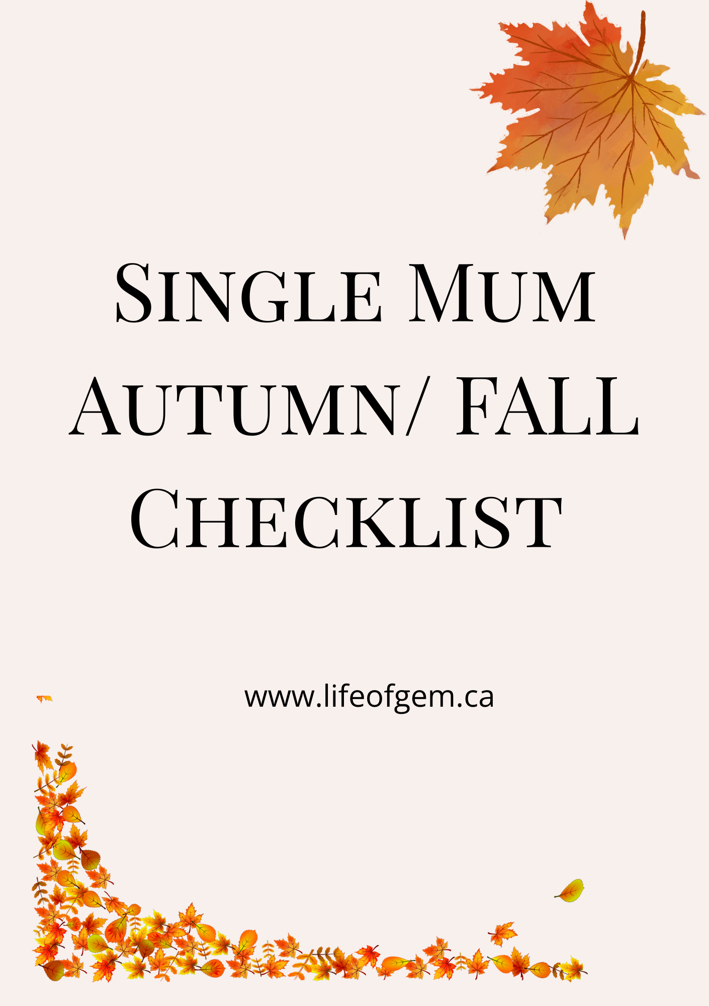 Single Mum Autumn/ Fall Checklist